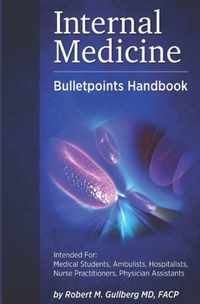 Internal Medicine Bulletpoints Handbook: Intended for
