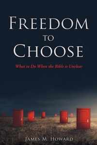 Freedom to Choose