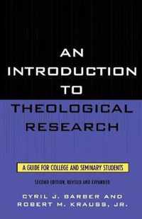 An Introduction To Theological Research