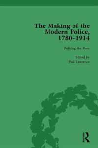 The Making of the Modern Police, 1780-1914, Part I Vol 3