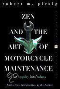 Zen and the Art of Motorcycle Maintenance