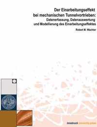 Der Einarbeitungseffekt bei mechanischen Tunnelvortrieben