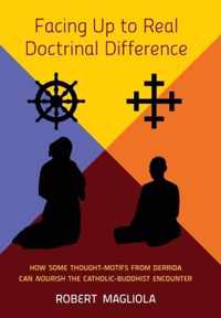 Facing Up to Real Doctrinal Difference