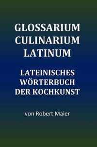 Glossarium Culinarium Latinum