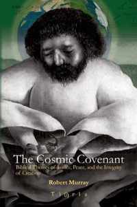 The Cosmic Covenant