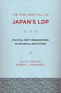 The Rise and Fall of Japan's LDP