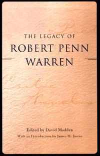 The Legacy of Robert Penn Warren