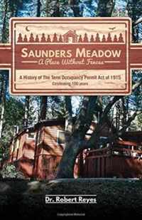 Saunders Meadow - A Place Without Fences, A History of The Term Occupancy Permit Act of 1915