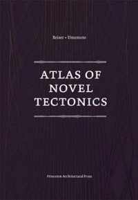 Atlas of Novel Tectonics