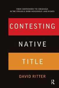 Contesting Native Title