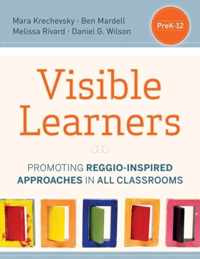 Visible Learners Promoting Reggio