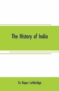 The history of India