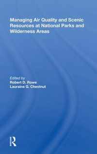 Managing Air Quality and Scenic Resources at National Parks and Wilderness Areas