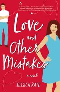 Love and Other Mistakes