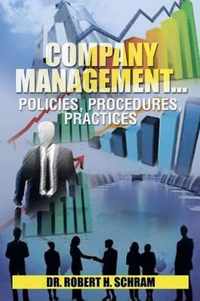 Company Management.Policies, Procedures, Practices