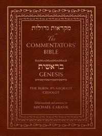 The Commentators' Bible: Genesis