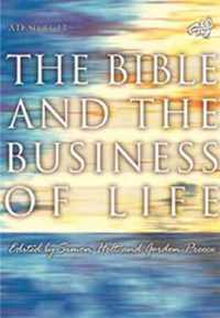 The Bible and the Business of Life