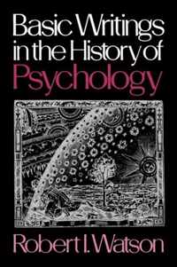 Basic Writings in the History of Psychology