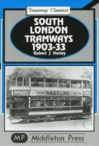 South London Tramways 1903-33