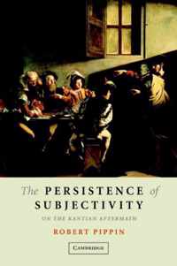 The Persistence of Subjectivity