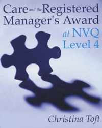 Care And The Registered Manager's Award At Nvq