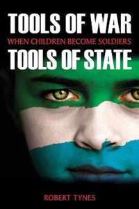 Tools of War, Tools of State