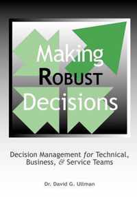 Making Robust Decisions