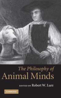 The Philosophy of Animal Minds