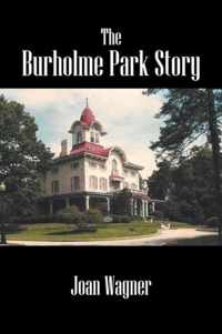 The Burholme Park Story