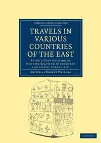 Travels in Various Countries of the East