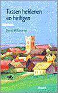 Tussen heidenen en heiligen