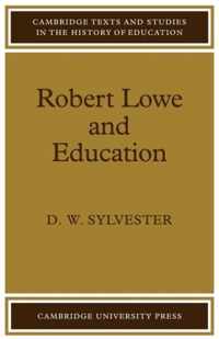 Robert Lowe And Education