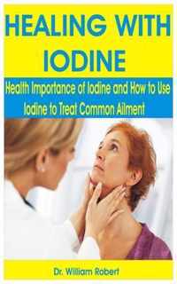 Healing with Iodine