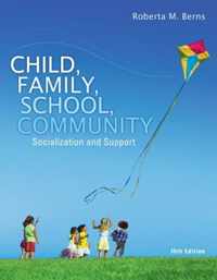 Child, Family, School, Community