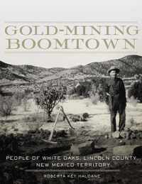 Gold-Mining Boomtown