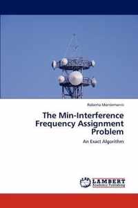 The Min-Interference Frequency Assignment Problem