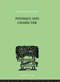 Physique and Character