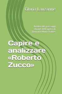 Capire e analizzare Roberto Zucco