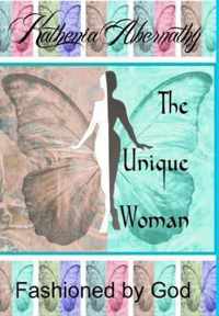 The Unique Woman