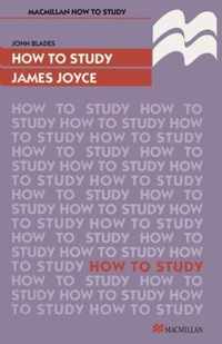 How to Study James Joyce