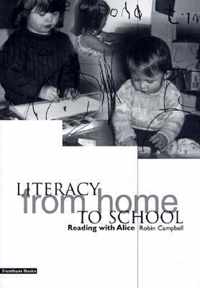 Literacy from Home to School