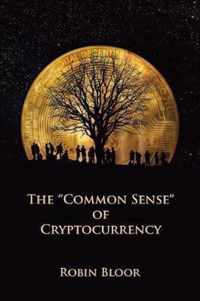 The Common Sense of Cryptocurrency
