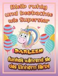 Bleib ruhig und beobachte wie Superstar Darleen funkelt wahrend sie das Einhorn farbt