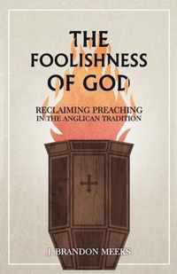 The Foolishness of God