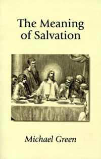 The Meaning of Salvation