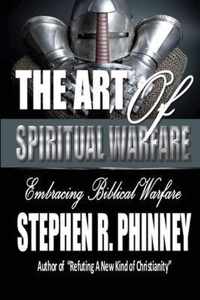 The Art Of Spiritual Warfare