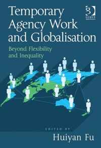 Temporary Agency Work and Globalisation