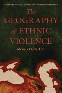 The Geography of Ethnic Violence