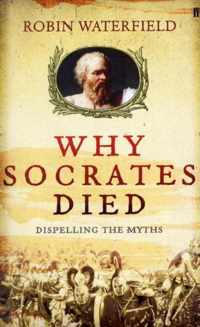 Why Socrates Died