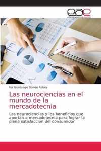 Las neurociencias en el mundo de la mercadotecnia